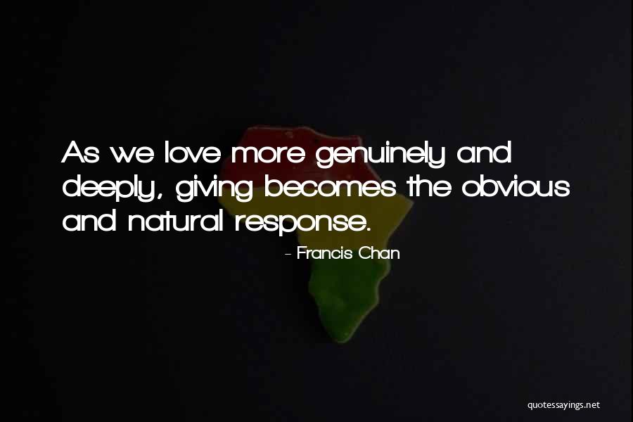 Llarena Mateo Quotes By Francis Chan Llarena Mateo Quotes By Francis Chan