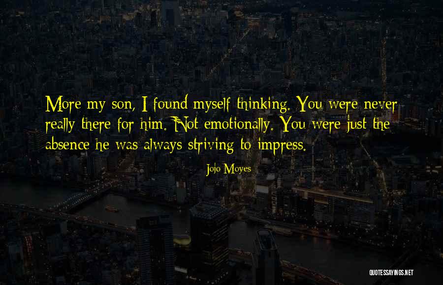 Llave Stilson Quotes By Jojo Moyes Llave Stilson Quotes By Jojo Moyes