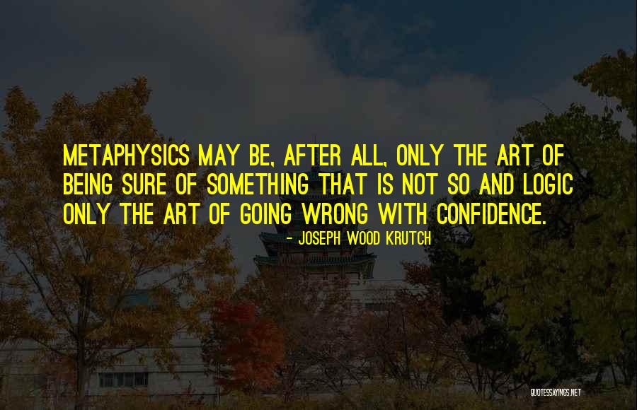 Lled Quotes By Joseph Wood Krutch Lled Quotes By Joseph Wood Krutch