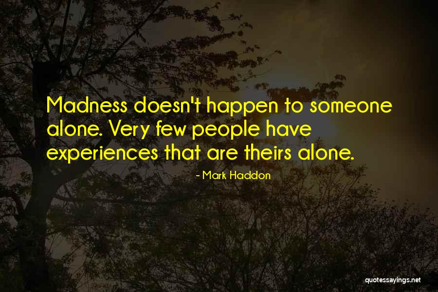 Llegamos A La Quotes By Mark Haddon Llegamos A La Quotes By Mark Haddon