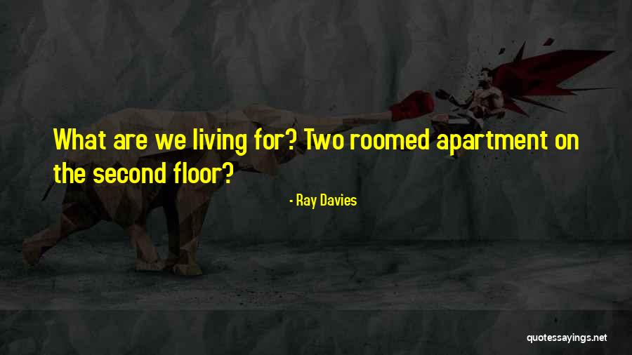 Llegamos Preterite Quotes By Ray Davies