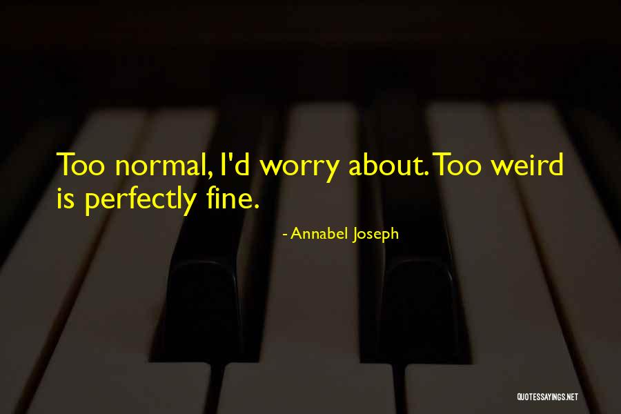 Llegara Mike Quotes By Annabel Joseph Llegara Mike Quotes By Annabel Joseph