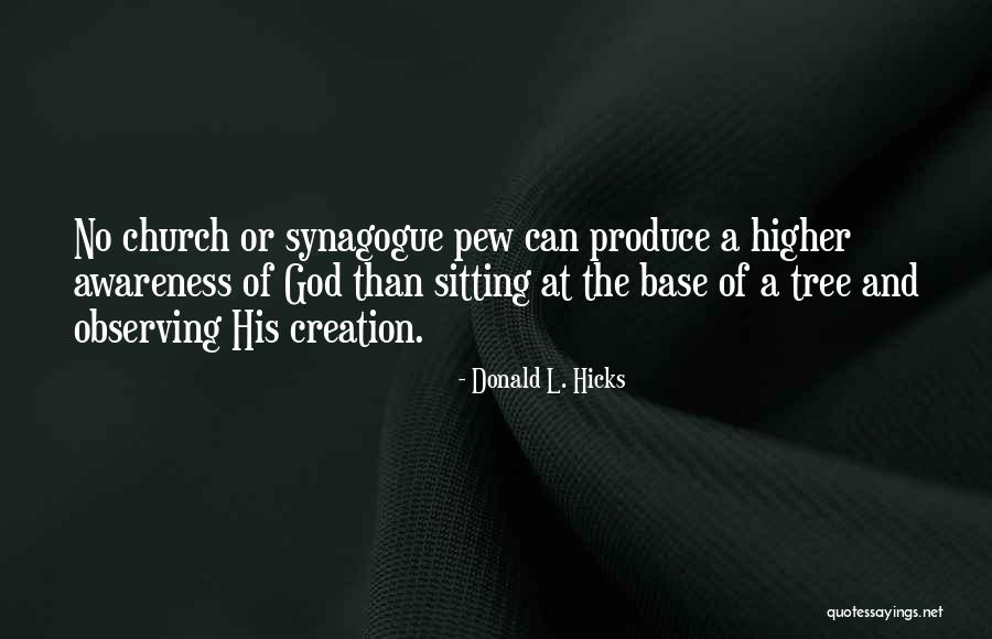 Llegara Mike Quotes By Donald L. Hicks Llegara Mike Quotes By Donald L. Hicks