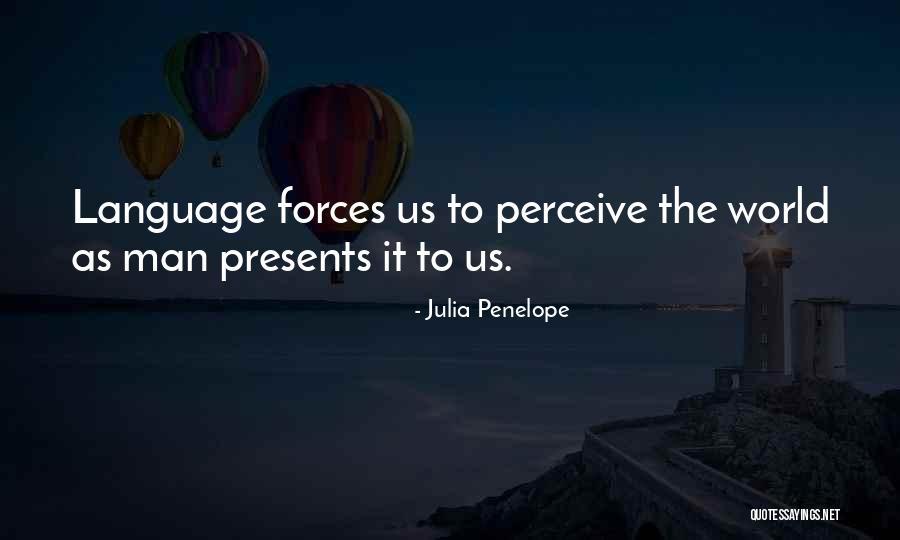 Llegara Para Quotes By Julia Penelope Llegara Para Quotes By Julia Penelope