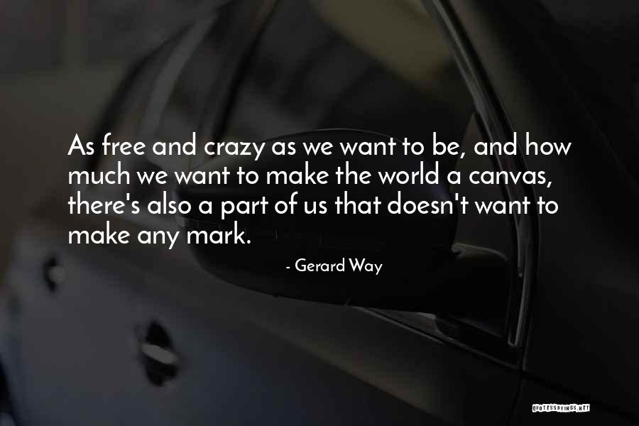 Llegue Quotes By Gerard Way Llegue Quotes By Gerard Way