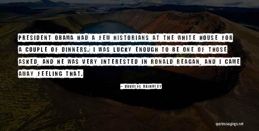 Llenado Quotes By Douglas Brinkley Llenado Quotes By Douglas Brinkley