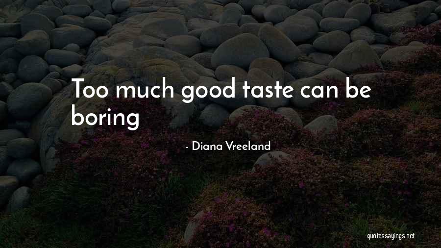 Llenando De Amor Quotes By Diana Vreeland Llenando De Amor Quotes By Diana Vreeland