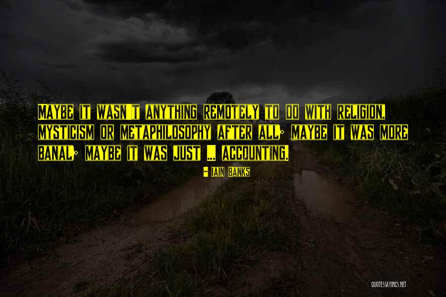 Llenando De Amor Quotes By Iain Banks Llenando De Amor Quotes By Iain Banks