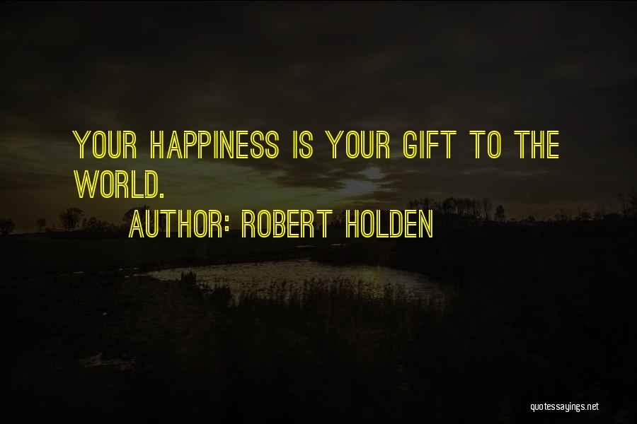 Llenandose Quotes By Robert Holden