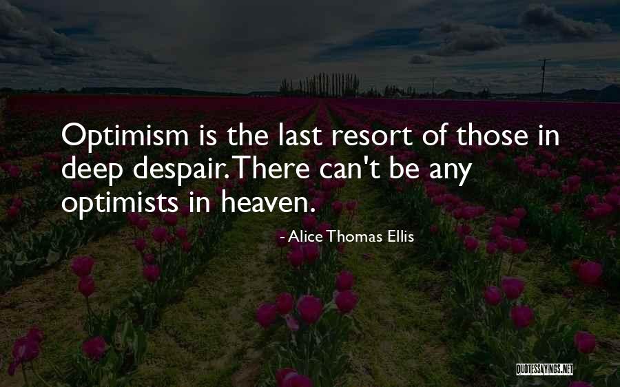 Llenarte De Besos Quotes By Alice Thomas Ellis Llenarte De Besos Quotes By Alice Thomas Ellis