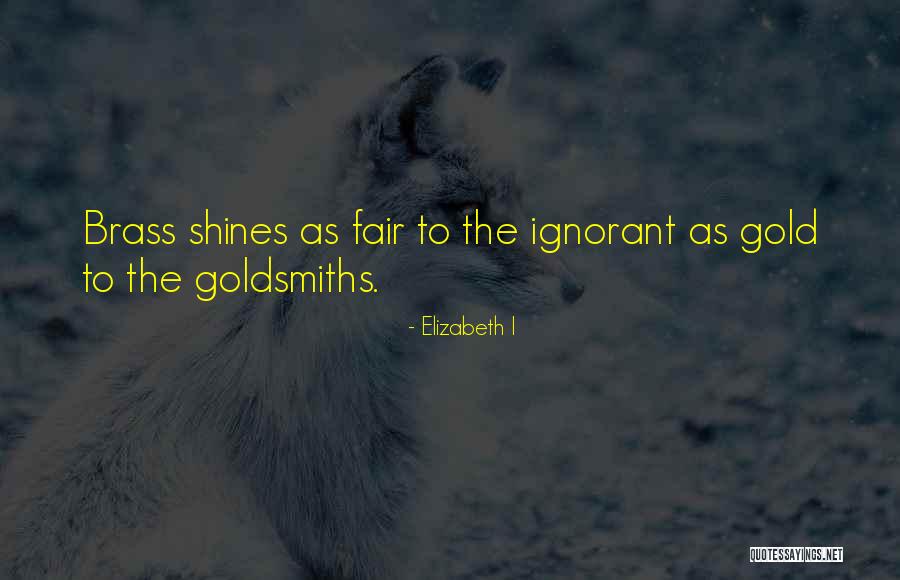 Llenarte De Besos Quotes By Elizabeth I Llenarte De Besos Quotes By Elizabeth I