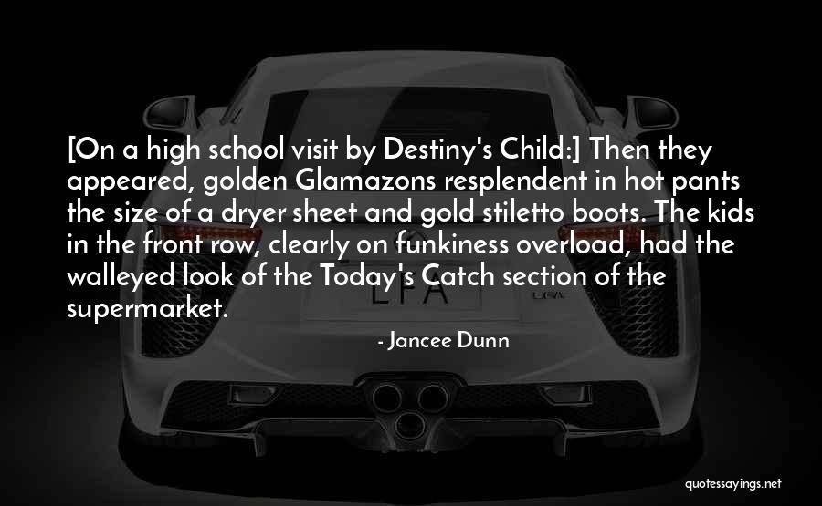 Llenas Hoy Quotes By Jancee Dunn Llenas Hoy Quotes By Jancee Dunn