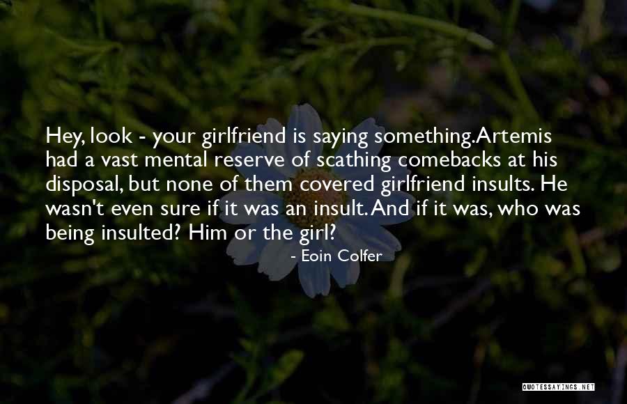 Lleno Y Quotes By Eoin Colfer Lleno Y Quotes By Eoin Colfer