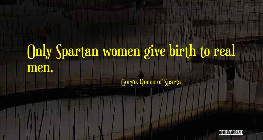 Llenos De Nada Quotes By Gorgo, Queen Of Sparta Llenos De Nada Quotes By Gorgo, Queen Of Sparta