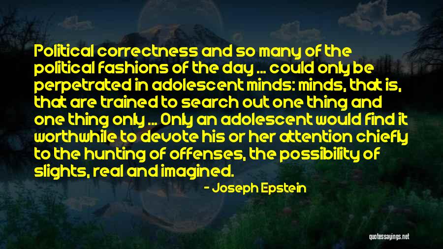 Llerena Araujo Quotes By Joseph Epstein Llerena Araujo Quotes By Joseph Epstein