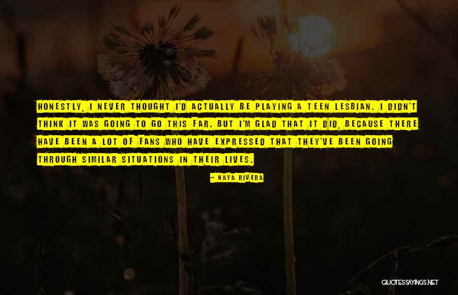 Llerena Asociados Quotes By Naya Rivera Llerena Asociados Quotes By Naya Rivera
