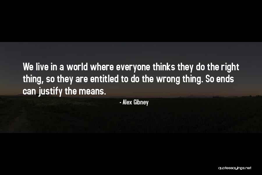 Lletsweb Quotes By Alex Gibney Lletsweb Quotes By Alex Gibney