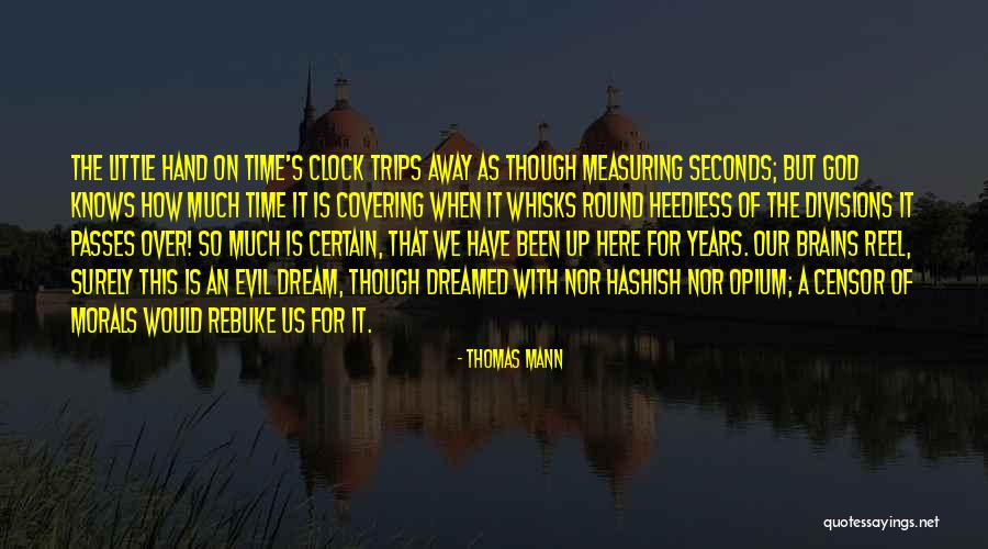 Llevarnos Quotes By Thomas Mann Llevarnos Quotes By Thomas Mann