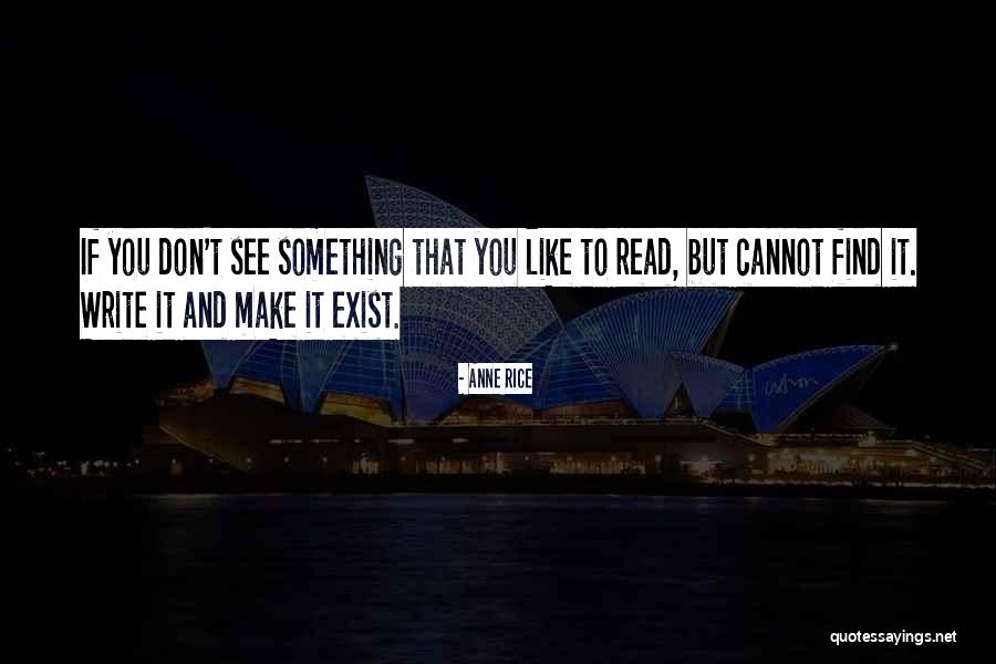 Llevarse Imperfect Quotes By Anne Rice Llevarse Imperfect Quotes By Anne Rice
