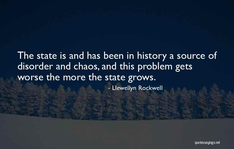 Llewellyn Rockwell Quotes 1082924