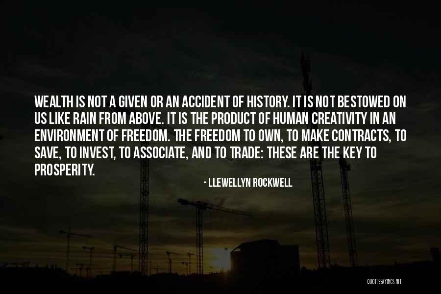 Llewellyn Rockwell Quotes 1134678