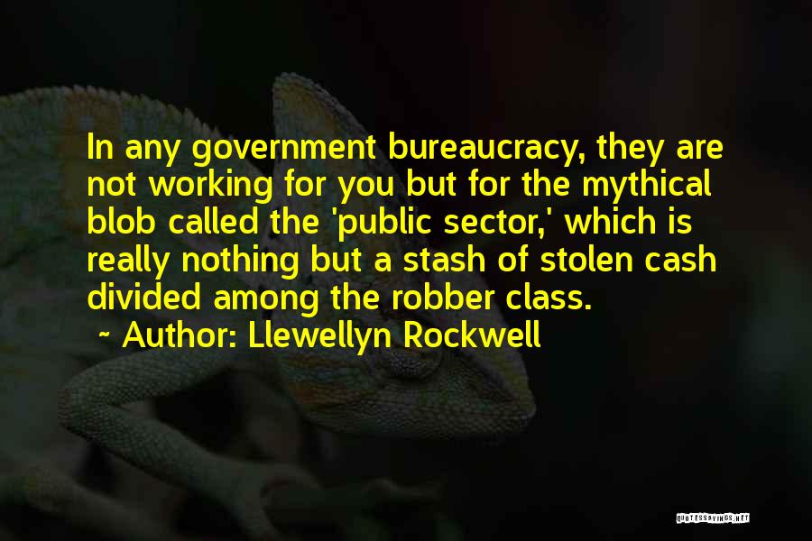 Llewellyn Rockwell Quotes 1247071
