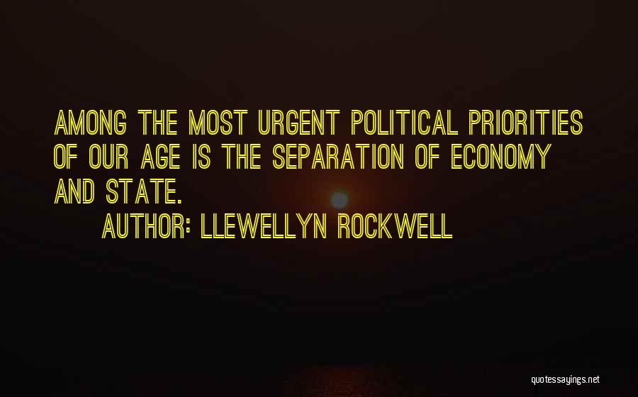 Llewellyn Rockwell Quotes 1260189