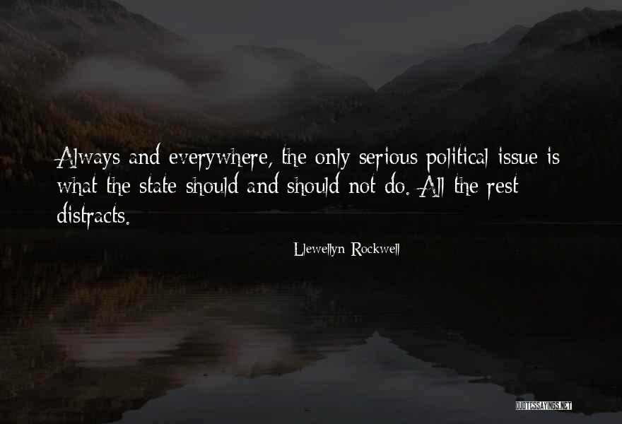 Llewellyn Rockwell Quotes 1275982