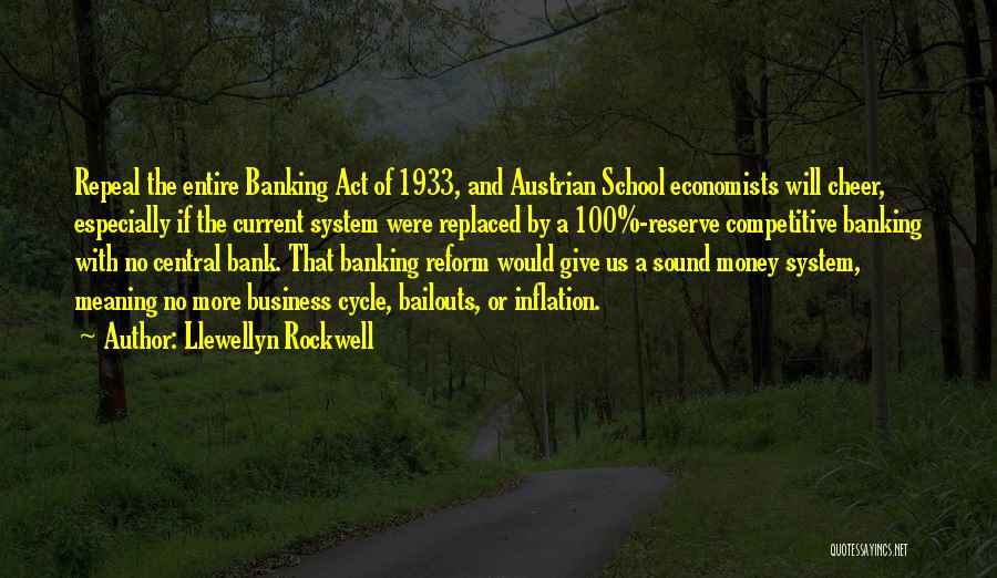 Llewellyn Rockwell Quotes 1615551