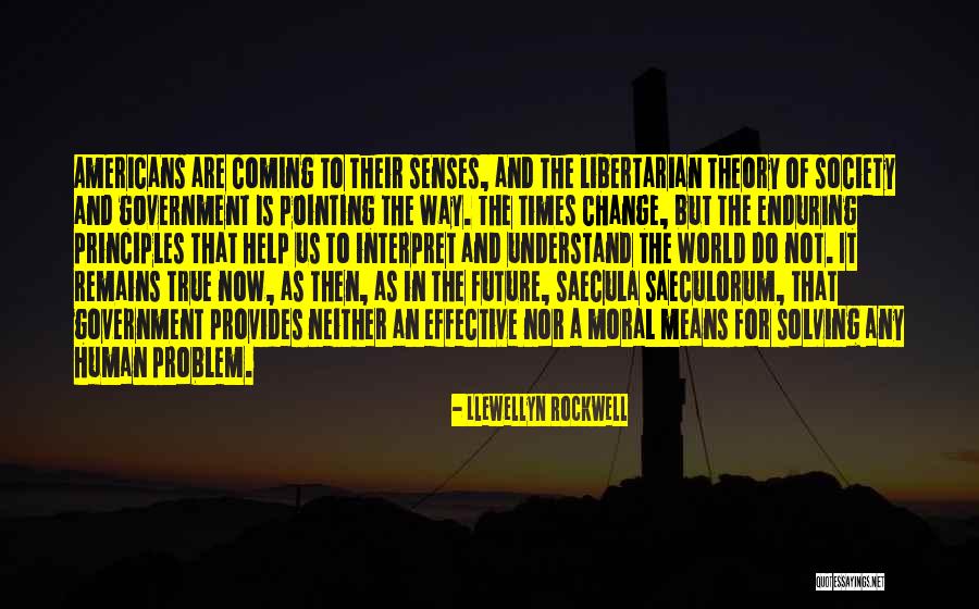 Llewellyn Rockwell Quotes 1650135