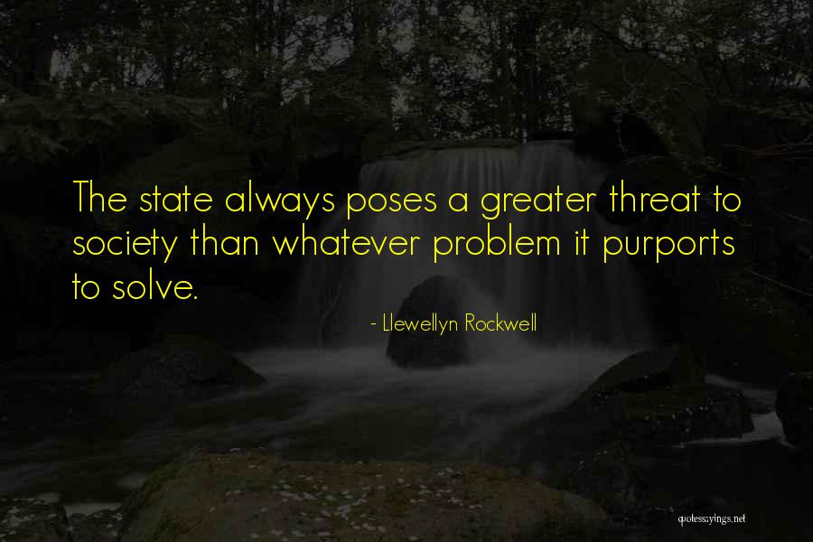 Llewellyn Rockwell Quotes 1926421