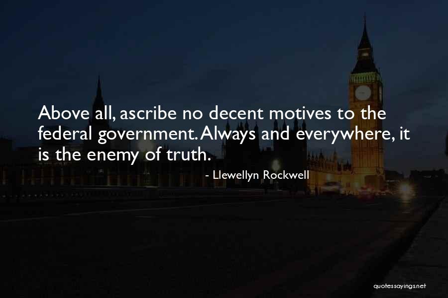 Llewellyn Rockwell Quotes 2039162