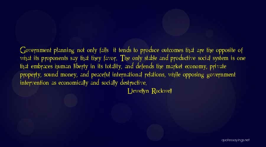 Llewellyn Rockwell Quotes 2094117