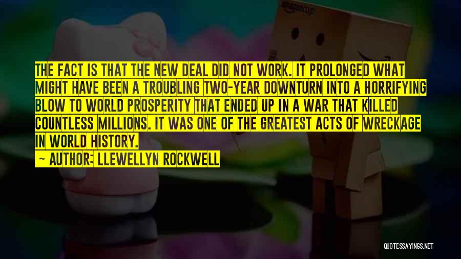 Llewellyn Rockwell Quotes 2212199
