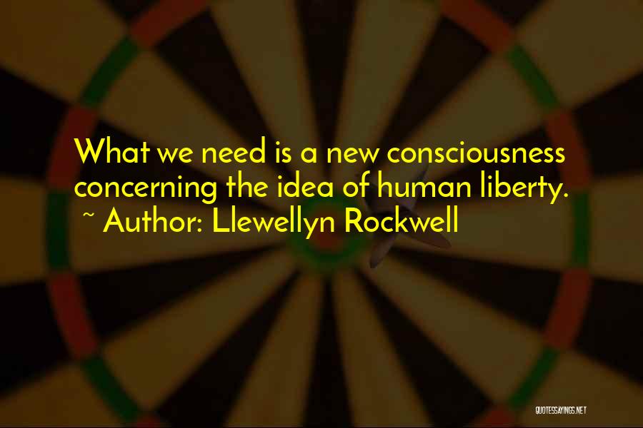 Llewellyn Rockwell Quotes 750383