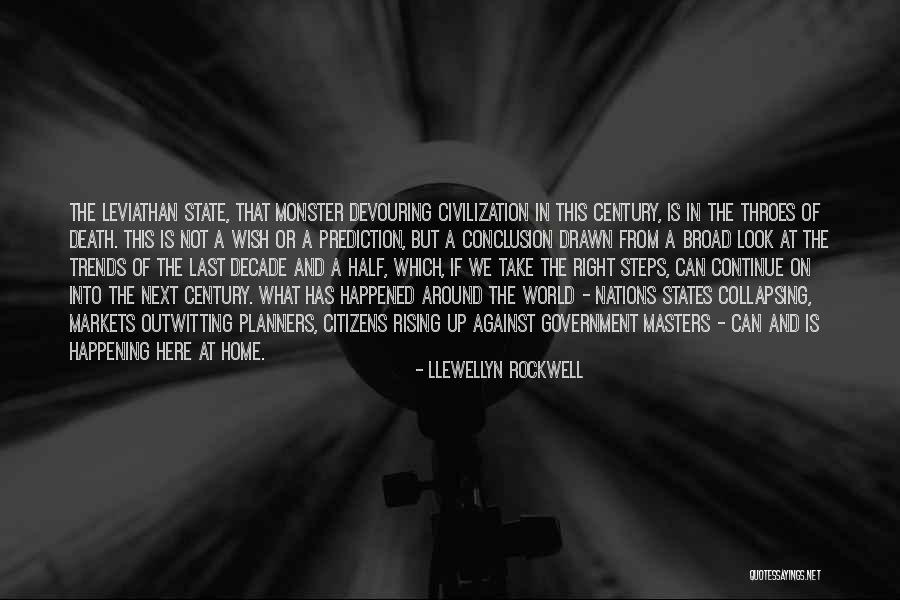 Llewellyn Rockwell Quotes 987688