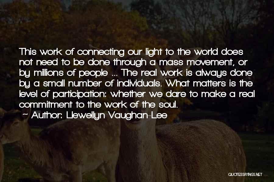 Llewellyn Vaughan-Lee Quotes 2054445