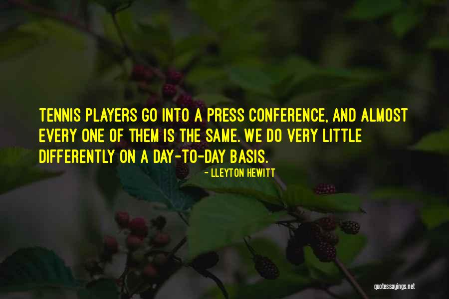 Lleyton Hewitt Quotes 1292694 Lleyton Hewitt Quotes 1292694