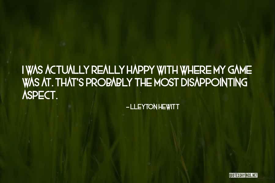 Lleyton Hewitt Quotes 660059 Lleyton Hewitt Quotes 660059