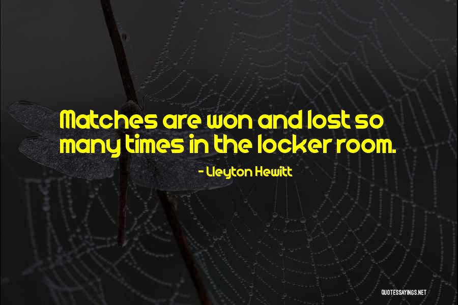 Lleyton Hewitt Quotes 690582 Lleyton Hewitt Quotes 690582
