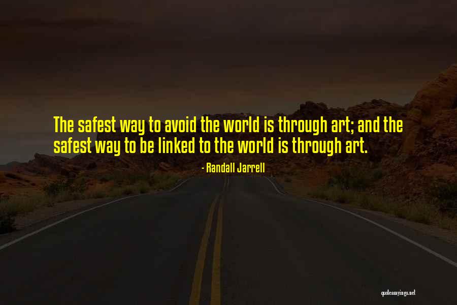 Lllsavageking24 Quotes By Randall Jarrell Lllsavageking24 Quotes By Randall Jarrell