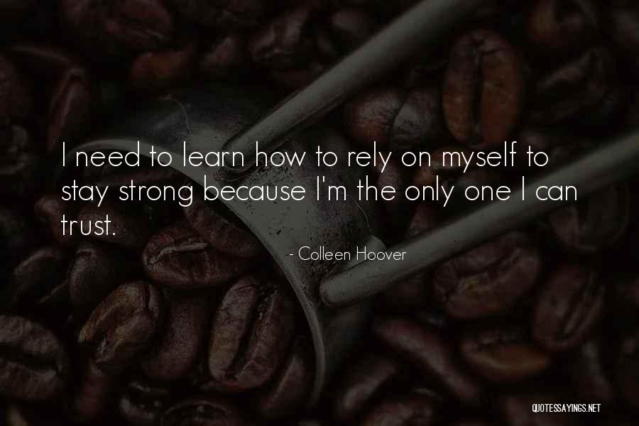 Llorado Quotes By Colleen Hoover Llorado Quotes By Colleen Hoover