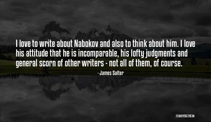 Lloreda Grasas Quotes By James Salter Lloreda Grasas Quotes By James Salter