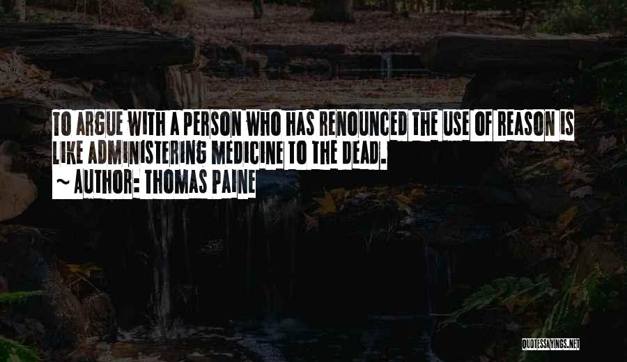 Lloreda Grasas Quotes By Thomas Paine