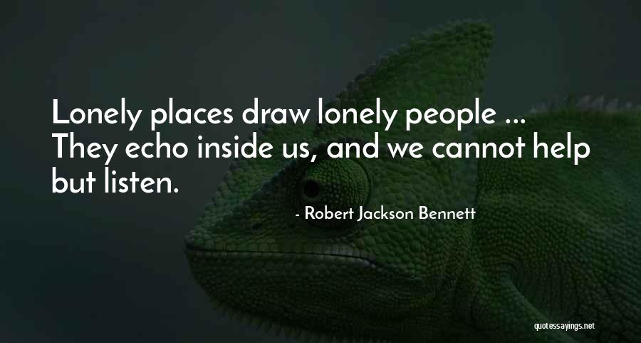 Llorens Law Quotes By Robert Jackson Bennett Llorens Law Quotes By Robert Jackson Bennett