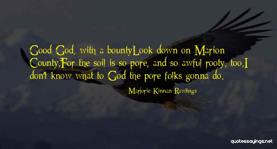 Llorens Quotes By Marjorie Kinnan Rawlings Llorens Quotes By Marjorie Kinnan Rawlings