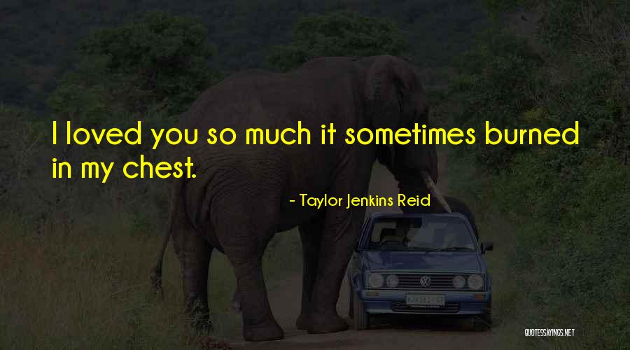 Llorens Quotes By Taylor Jenkins Reid Llorens Quotes By Taylor Jenkins Reid
