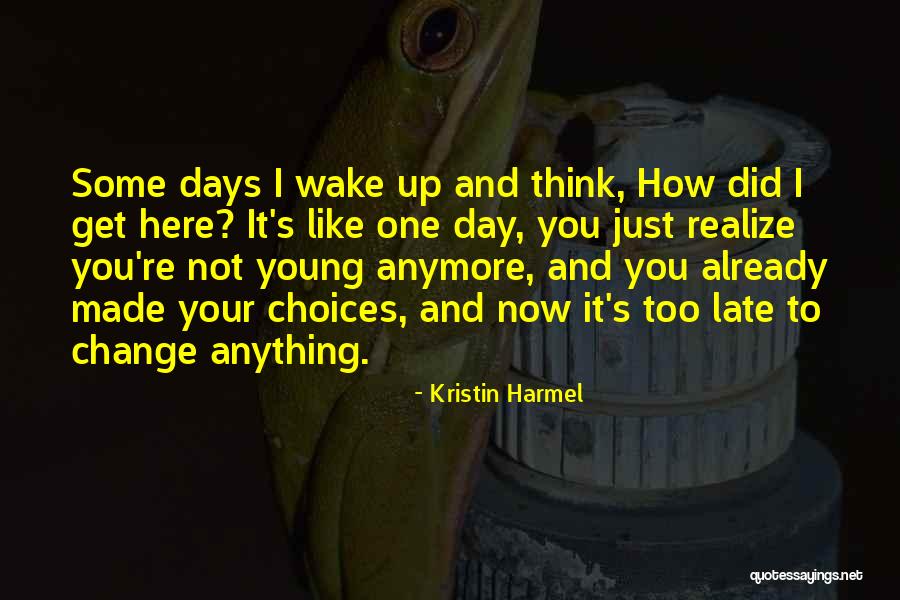 Llorones Trailblazer Quotes By Kristin Harmel Llorones Trailblazer Quotes By Kristin Harmel