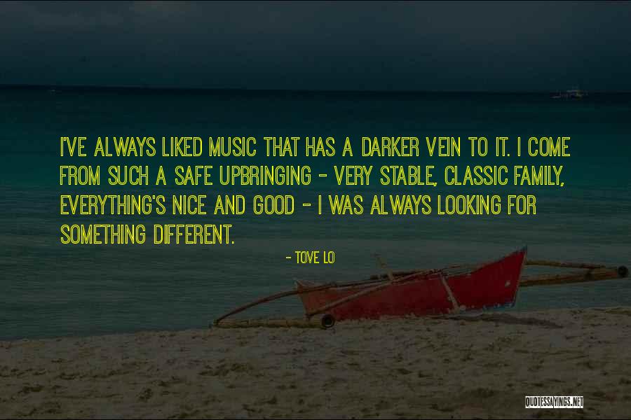 Llorosear Quotes By Tove Lo Llorosear Quotes By Tove Lo