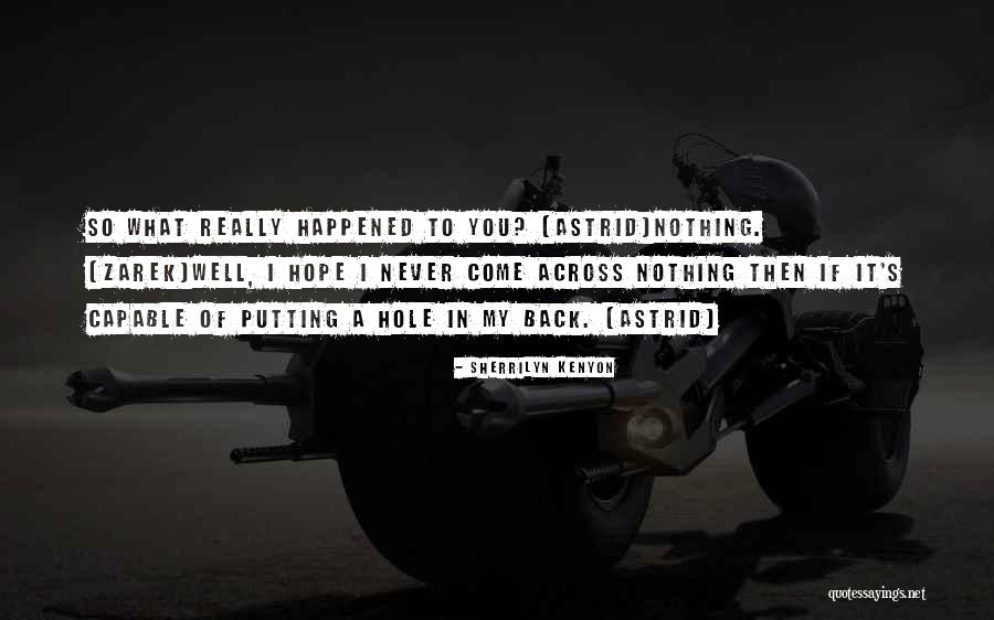 Llort A Quotes By Sherrilyn Kenyon Llort A Quotes By Sherrilyn Kenyon